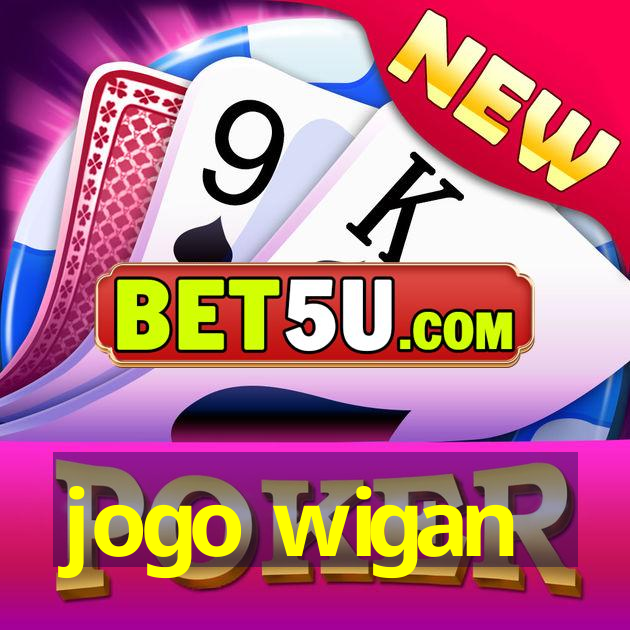 jogo wigan