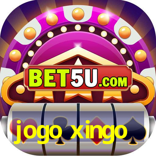 jogo xingo