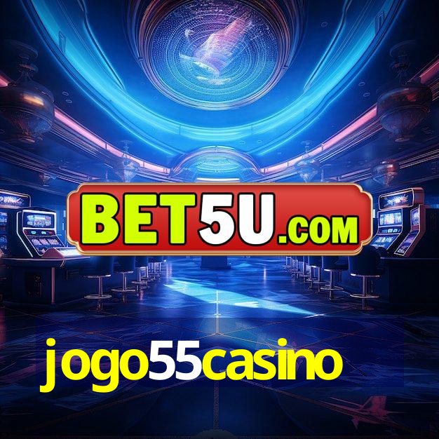 jogo55casino