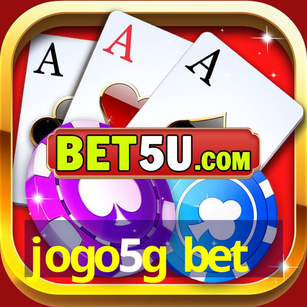 jogo5g bet