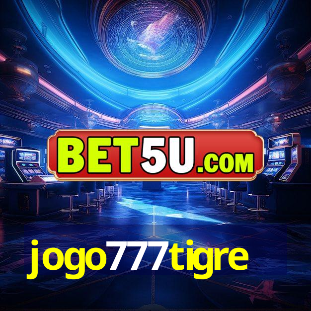 jogo777tigre