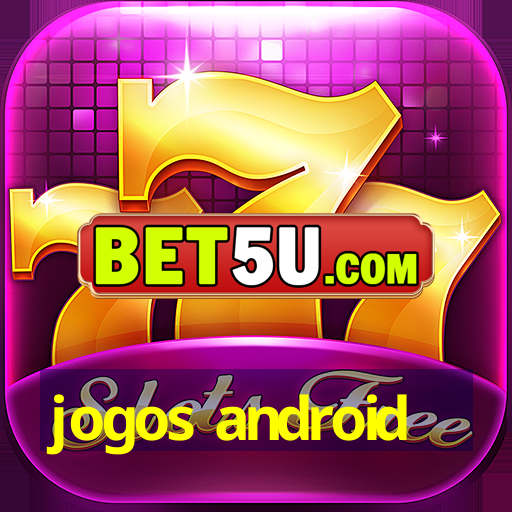 jogos android