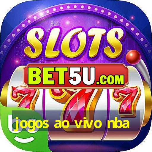 jogos ao vivo nba