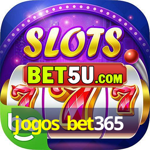 jogos bet365