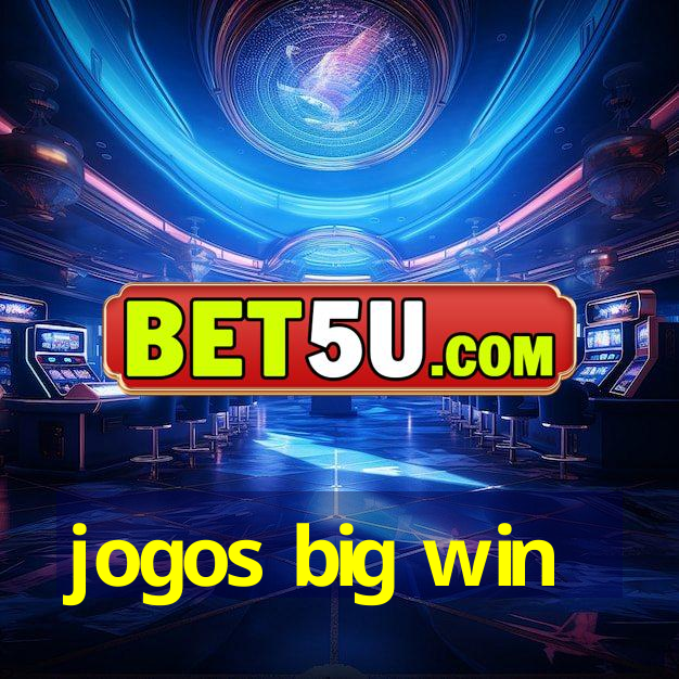 jogos big win