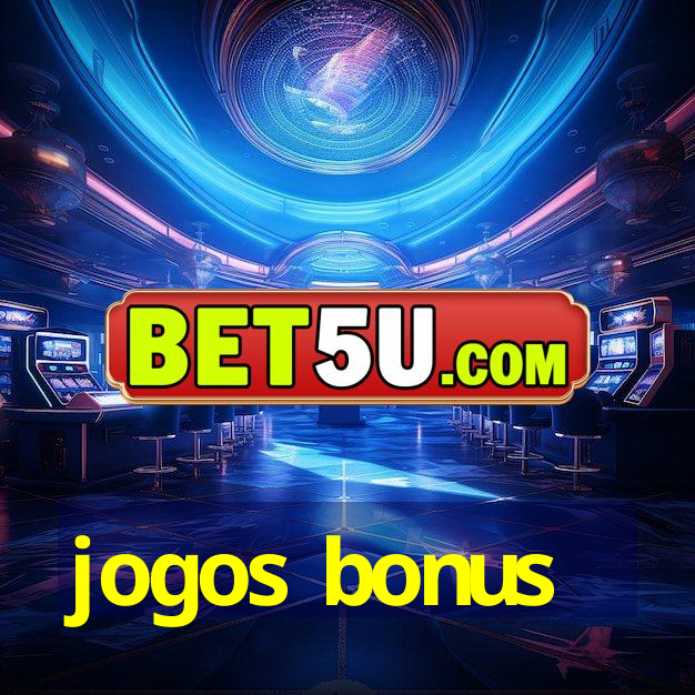 jogos bonus