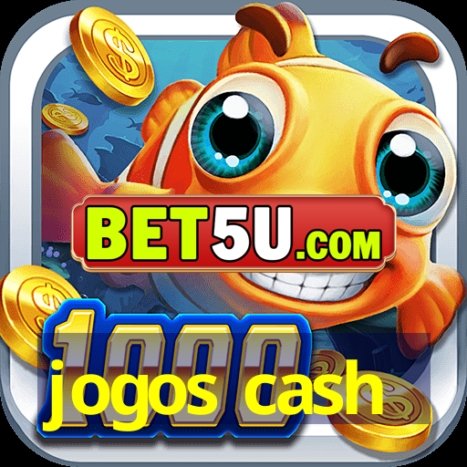 jogos cash