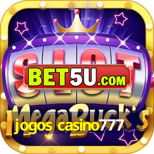 jogos casino777