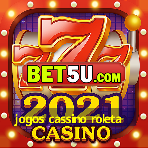 jogos cassino roleta