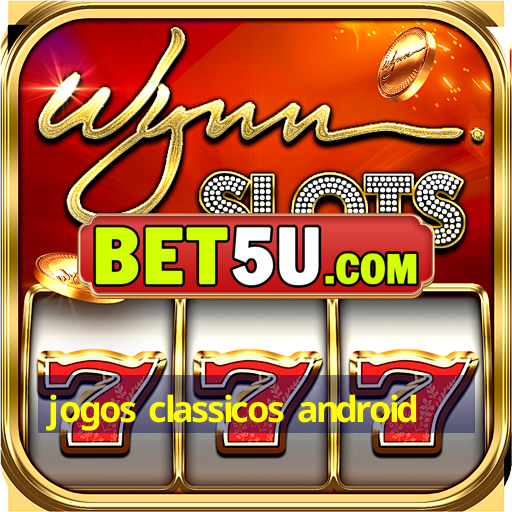 jogos classicos android