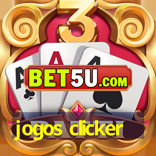 jogos clicker