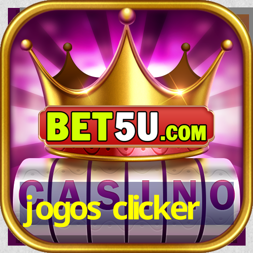 jogos clicker