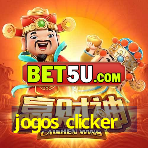 jogos clicker