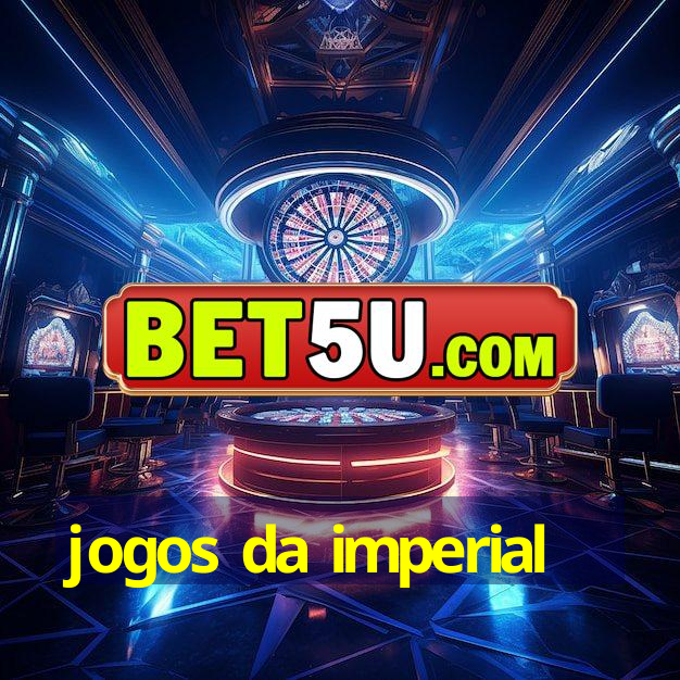 jogos da imperial