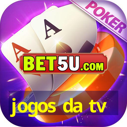 jogos da tv