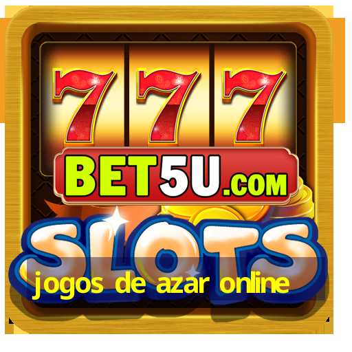 jogos de azar online