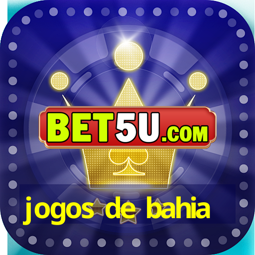 jogos de bahia