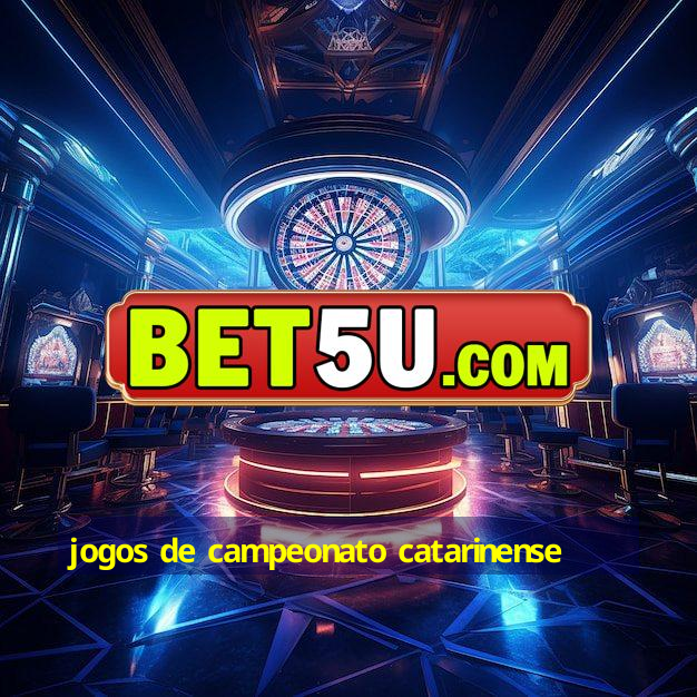 jogos de campeonato catarinense