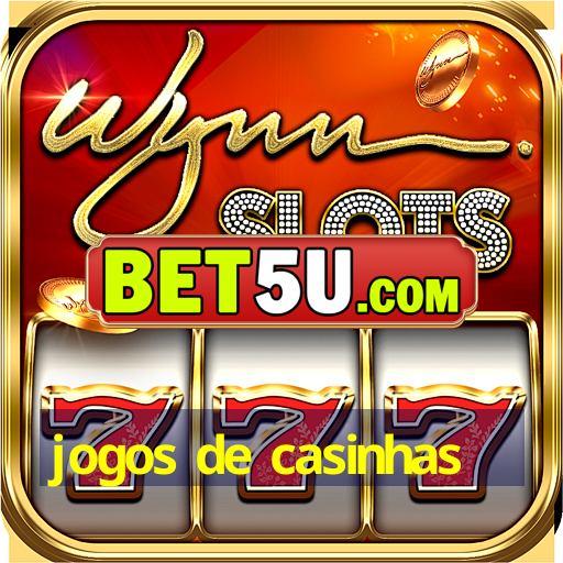 jogos de casinhas