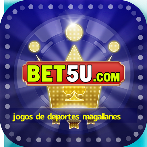 jogos de deportes magallanes