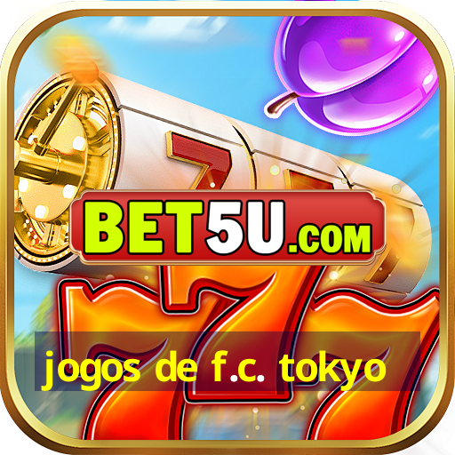 jogos de f.c. tokyo