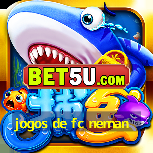 jogos de fc neman