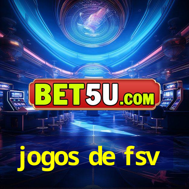 jogos de fsv