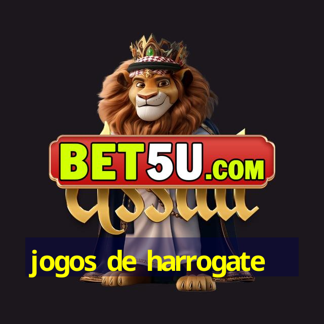 jogos de harrogate