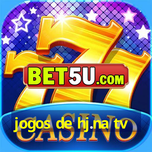 jogos de hj.na tv