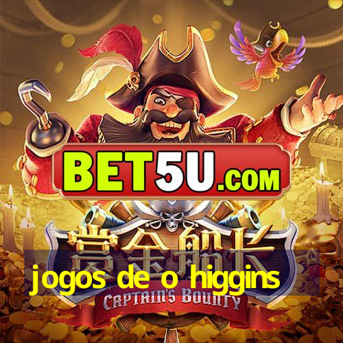 jogos de o higgins