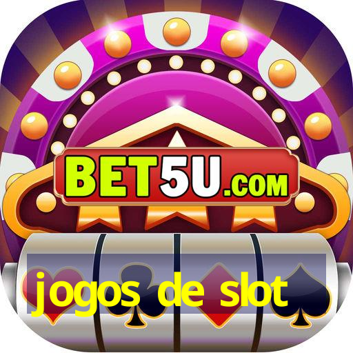 jogos de slot