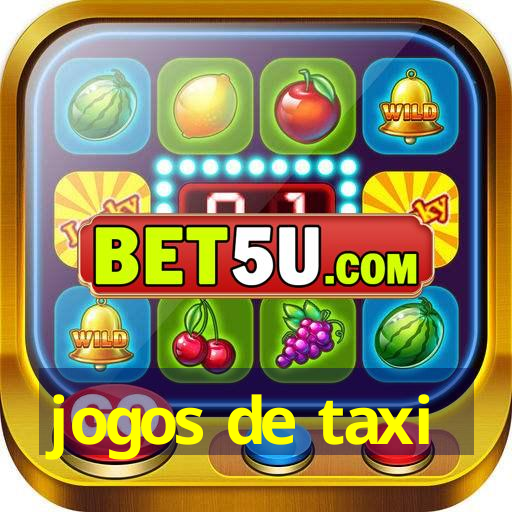 jogos de taxi