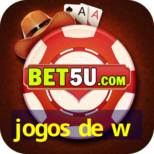 jogos de w