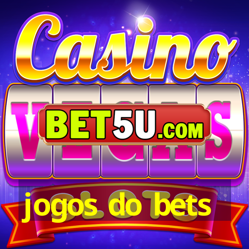 jogos do bets