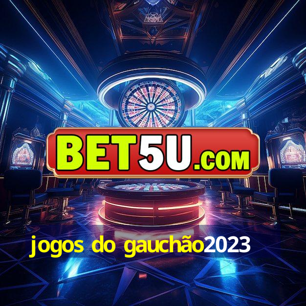 jogos do gauchão2023