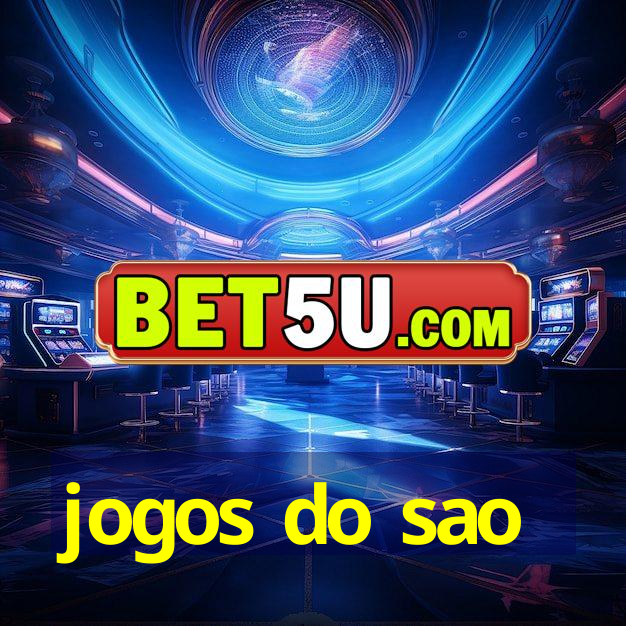 jogos do sao