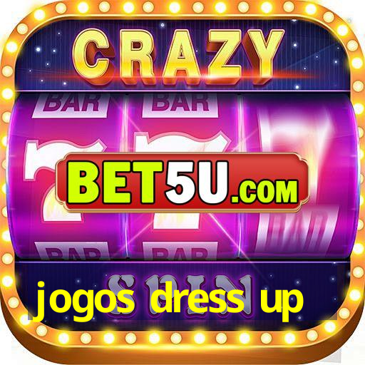 jogos dress up