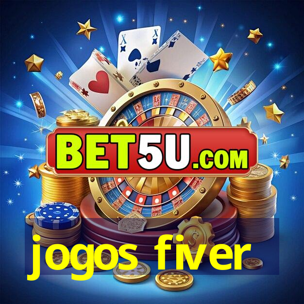 jogos fiver