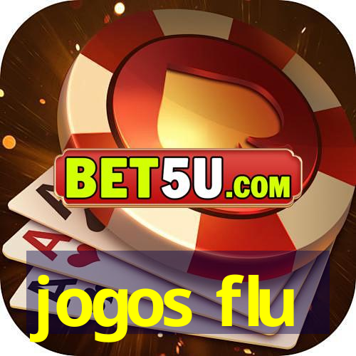 jogos flu