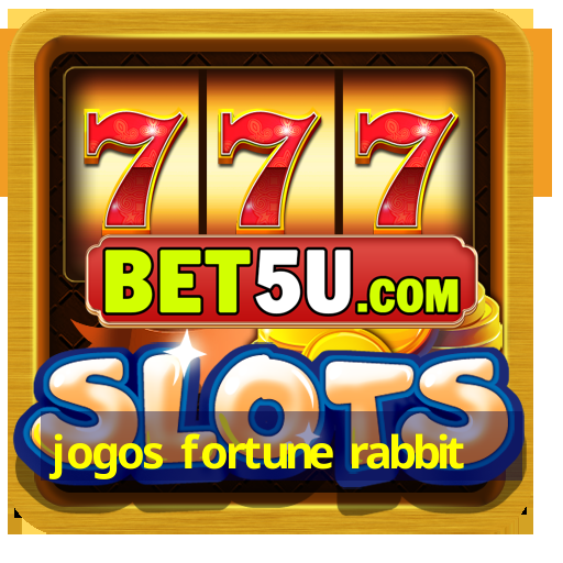 jogos fortune rabbit