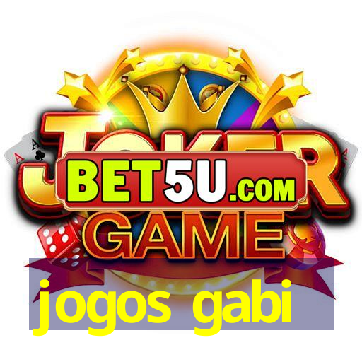 jogos gabi