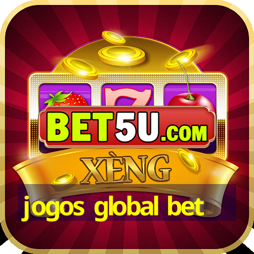 jogos global bet