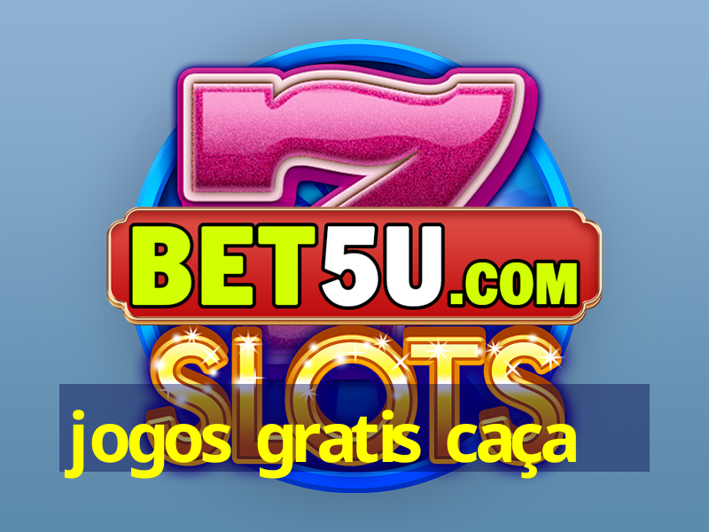 jogos gratis caça