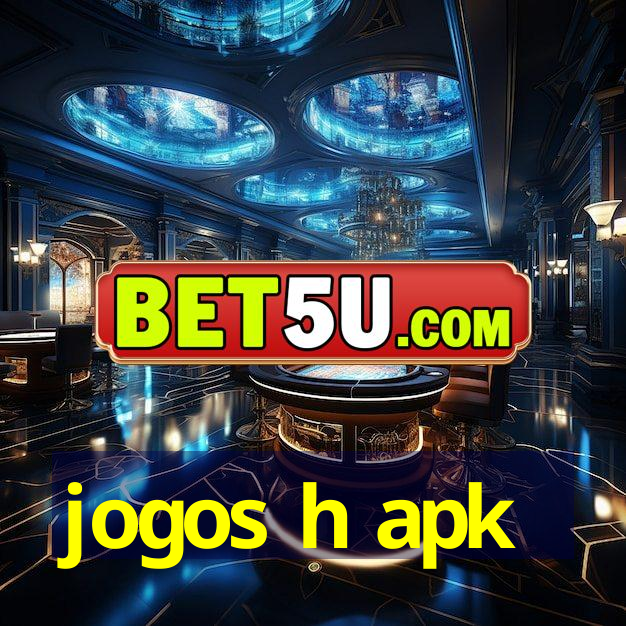 jogos h apk