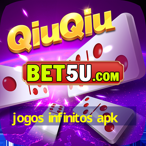 jogos infinitos apk