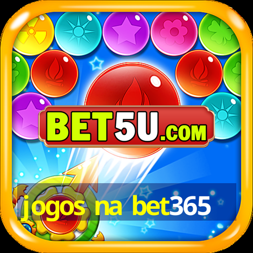 jogos na bet365