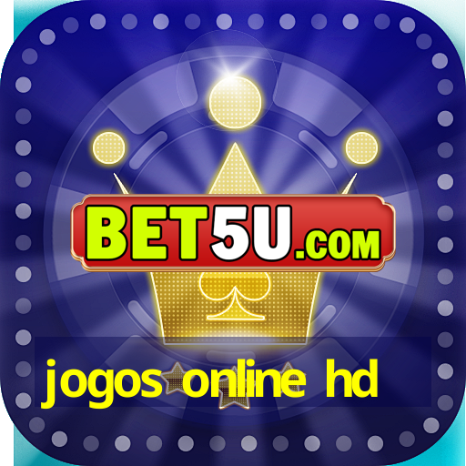 jogos online hd