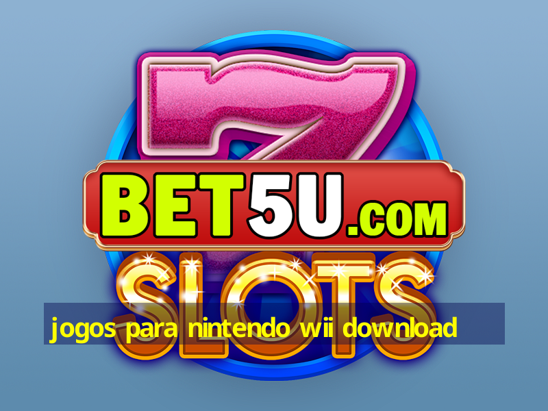 jogos para nintendo wii download