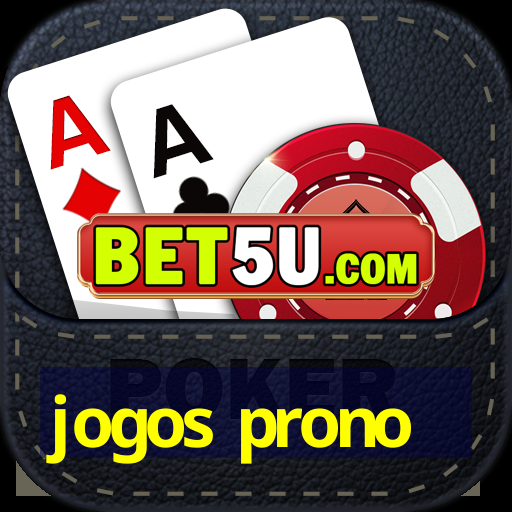 jogos prono