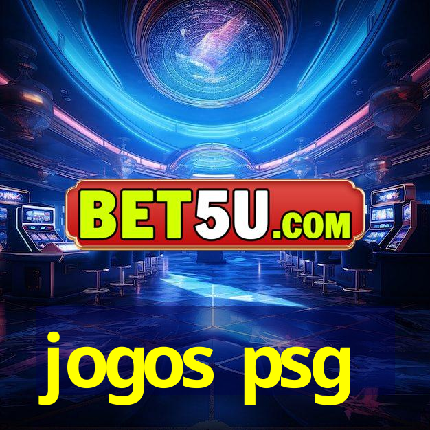 jogos psg